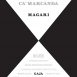 Gaja Ca' Marcanda Magari 2017